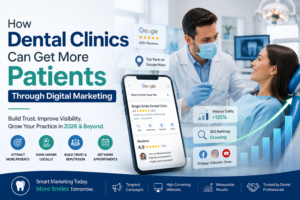 A modern dental marketing banner showing a dentist consulting with a smiling patient in a bright dental clinic. A smartphone in the foreground displays Google search results for a dental clinic, highlighting online reviews, Google Maps visibility, and appointment booking features. Digital marketing elements such as SEO growth charts, website traffic analytics, social media icons, and local search indicators surround the scene. The banner headline reads, “How Dental Clinics Can Get More Patients Through Digital Marketing,” with a focus on building trust, improving online visibility, and growing dental practices through digital marketing strategies.